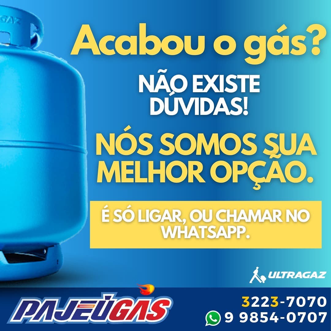 Acabou O G s N o Existe D vidas N s Somos A Melhor Op o De Qualidade E Agilidade Paje G s